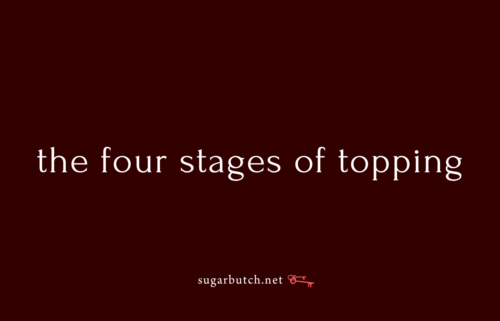 The Four Stages of Topping