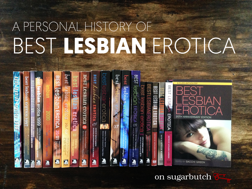 A Personal History of Best Lesbian Erotica