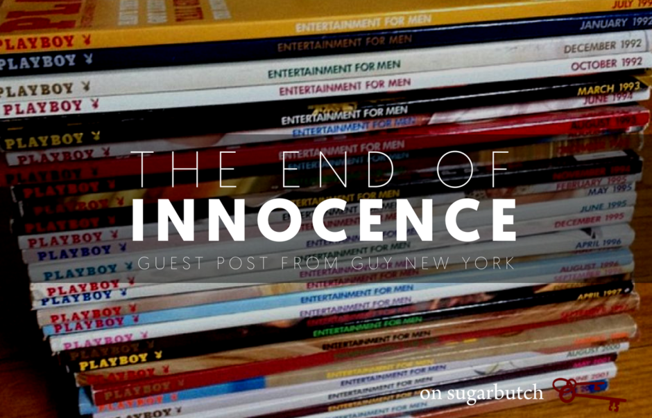 The End of Innocence, Guest Post by Guy New York