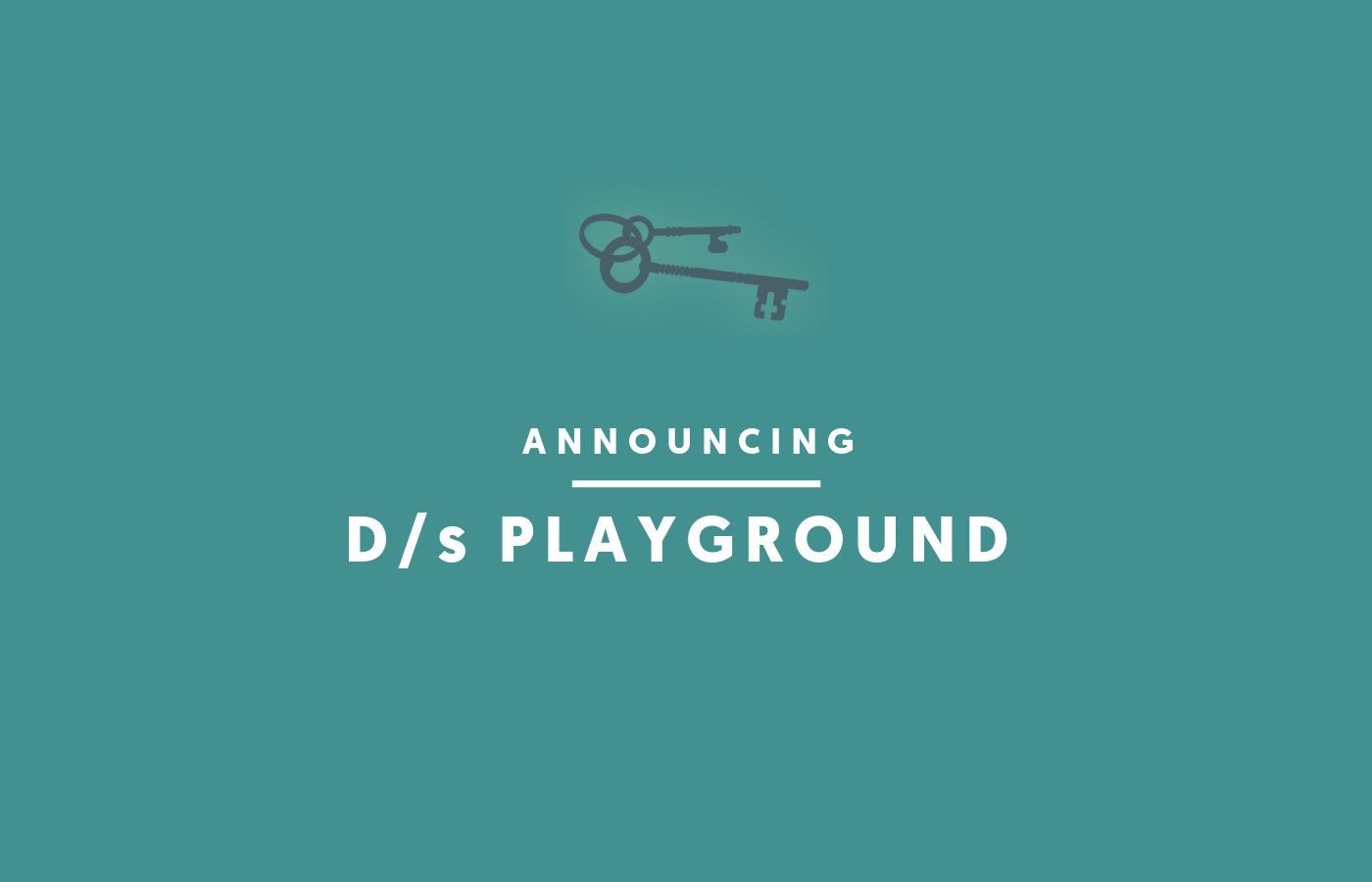 Announcing: D/s Playground! Summer 2019