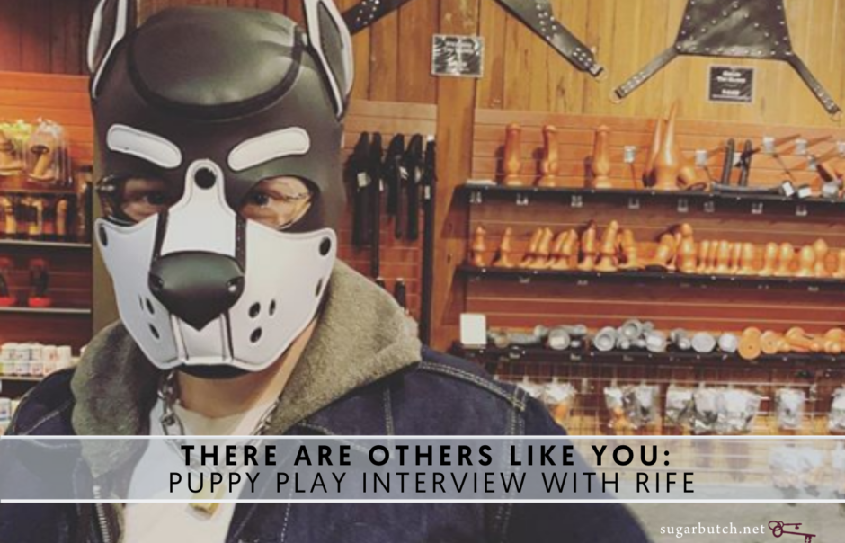 “There Are Others Like You:” Interview with Rowdy, rife’s Puppy