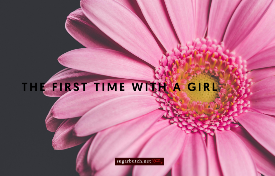 The First Time With A Girl