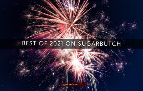Best of 2021 on Sugarbutch