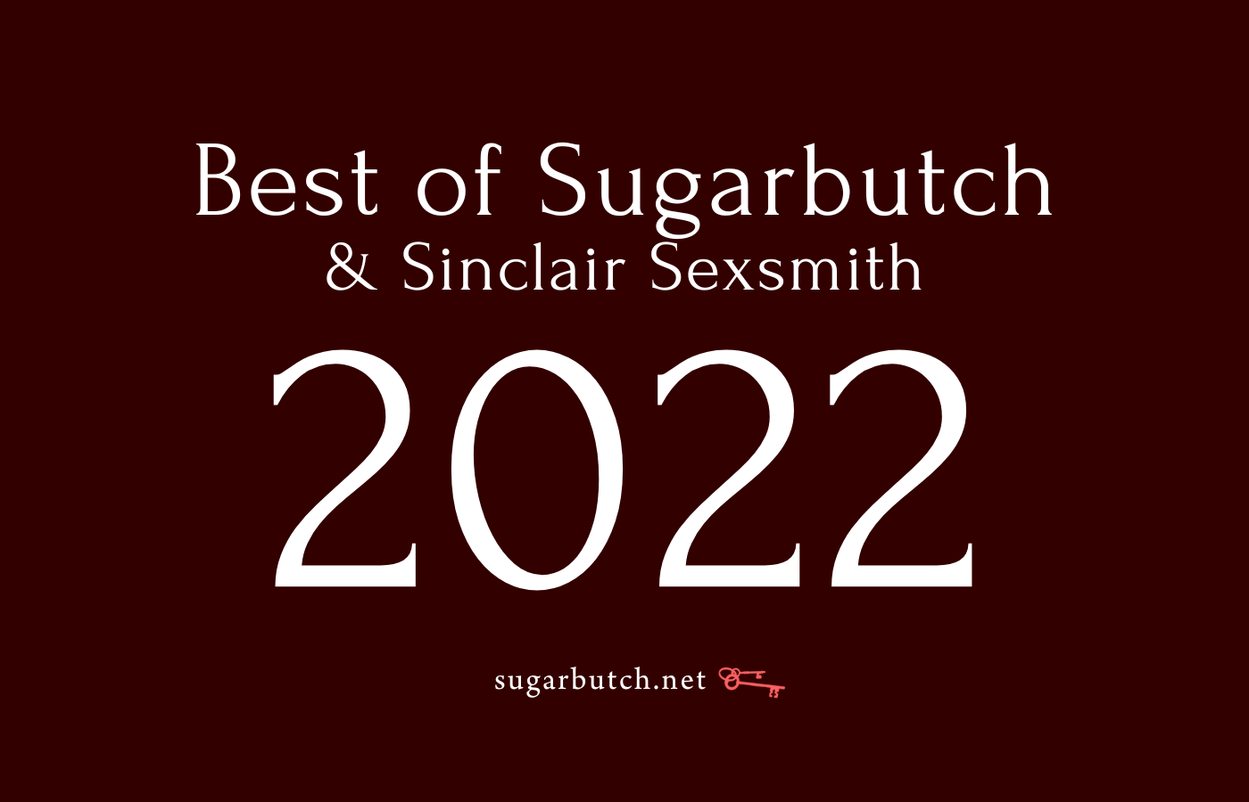 Best of 2022 on Sugarbutch