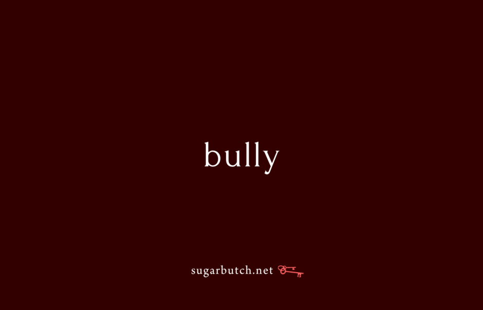 Bully